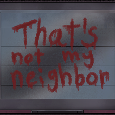 那不是我的邻居